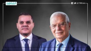ممثل الاتحاد الأوروبي يعرض على “الدبيبة” مساعدة ليبيا لبناء مؤسساتها والتحضير للانتخابات