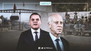 رغم زيارة دبيبة.. لماذا تواصل تونس إغلاق حدودها مع ليبيا؟