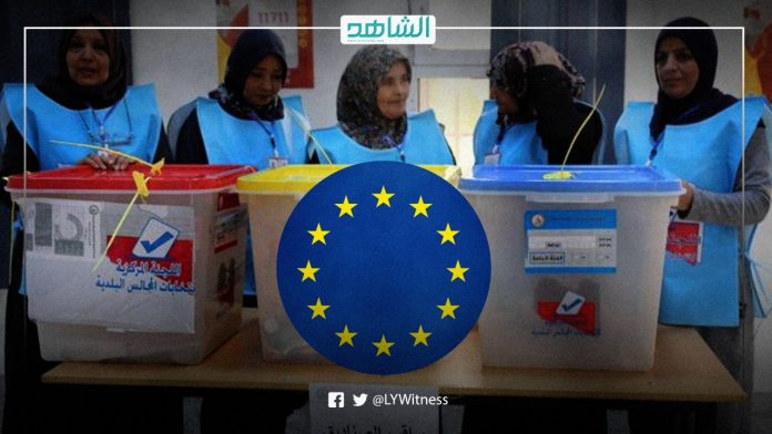الانتخابات الليبية والاتحاد الأوروبي