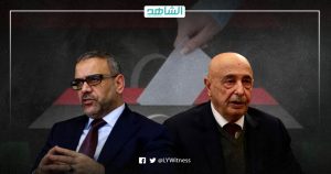 بعد التوافق.. تلاسن بين “المشري” و”عقيلة” والانتخابات الليبية مصيرها مجهول
