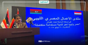 رجال أعمال ليبيين: علينا الاستفادة من الخبرات المصرية لإعادة الإعمار وتوطين التنمية