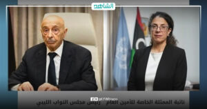 خوري تدعو رئيس البرلمان لإنجاز الخطوتين الأوليين من خارطة الطريق السياسية بليبيا